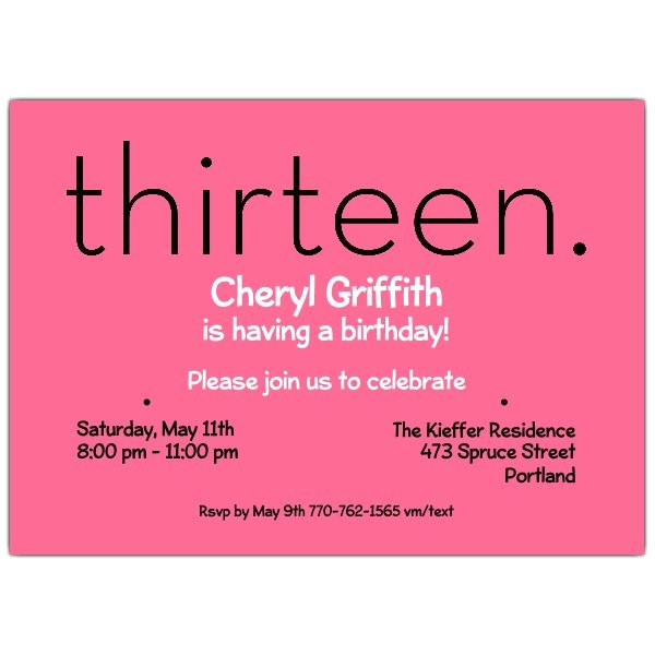 Thirteen Pink 13th Birthday Invitations p 610 75 285P