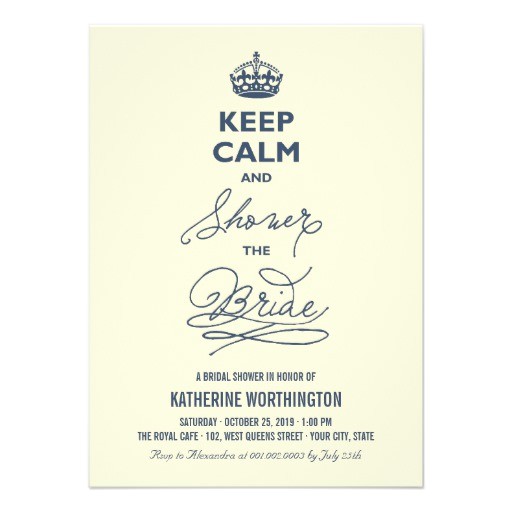 keep calm and shower the bride funny bridal shower invitation