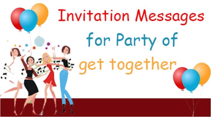 invitation messages for party of to her