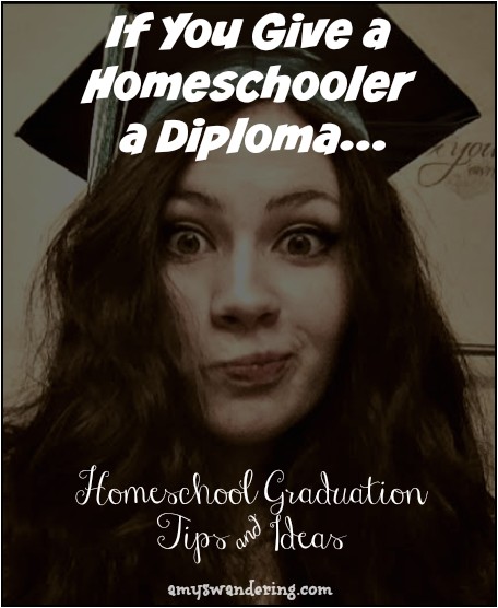 homeschool graduation ideas