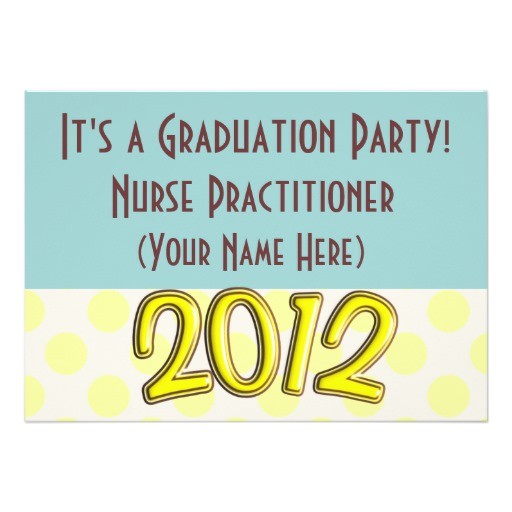 nurse practitioner graduation party invitations 161853323383221336