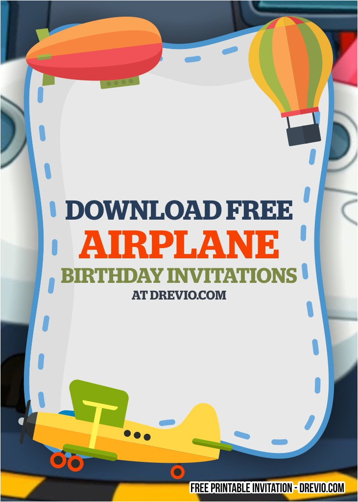 free printable airplane birthday invitation templates