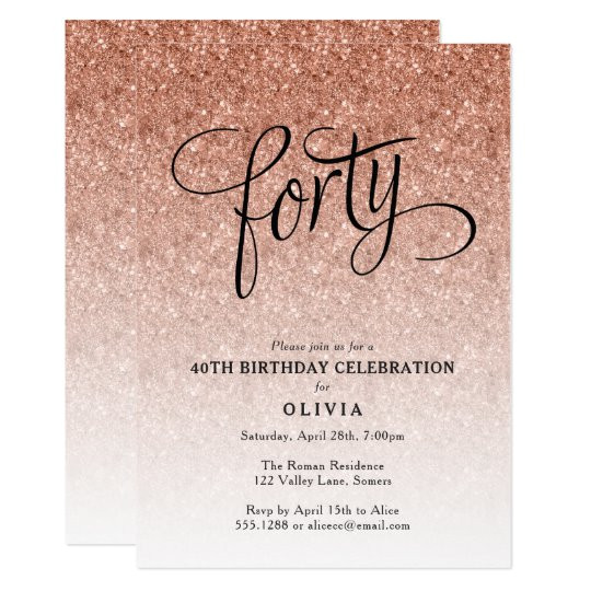 40th birthday rose gold ombre glitter invitation 256146641003205232