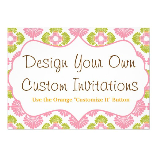 design your own custom personalized invitations 161628582620005792