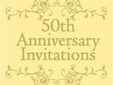 50th Wedding Invitations Designs Free 50th Wedding Anniversary Invitations Templates Hubpages