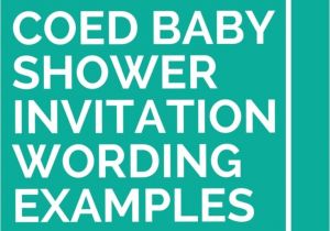 Coed Baby Shower Invitations Wording Ideas 21 Coed Baby Shower Invitation Wording Examples