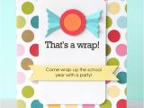 End Of School Year Party Invitation Wording Be Different Act normal End Of School Year Party Ideas