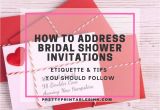 Etiquette for Bridal Shower Invitations How to Address Bridal Shower Invitations