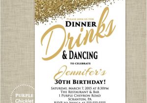 Example Of Birthday Dinner Invitation 30th Any Age Birthday Invitation Dinner Drinks and Dancing