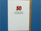 Handmade 50th Birthday Invitations 50 and Absolutely F Cking Fabulous Funny Rude 50th