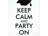 Keep Calm and Party On Invitations Keep Calm and Party On Graduation Invitations Cap Zazzle